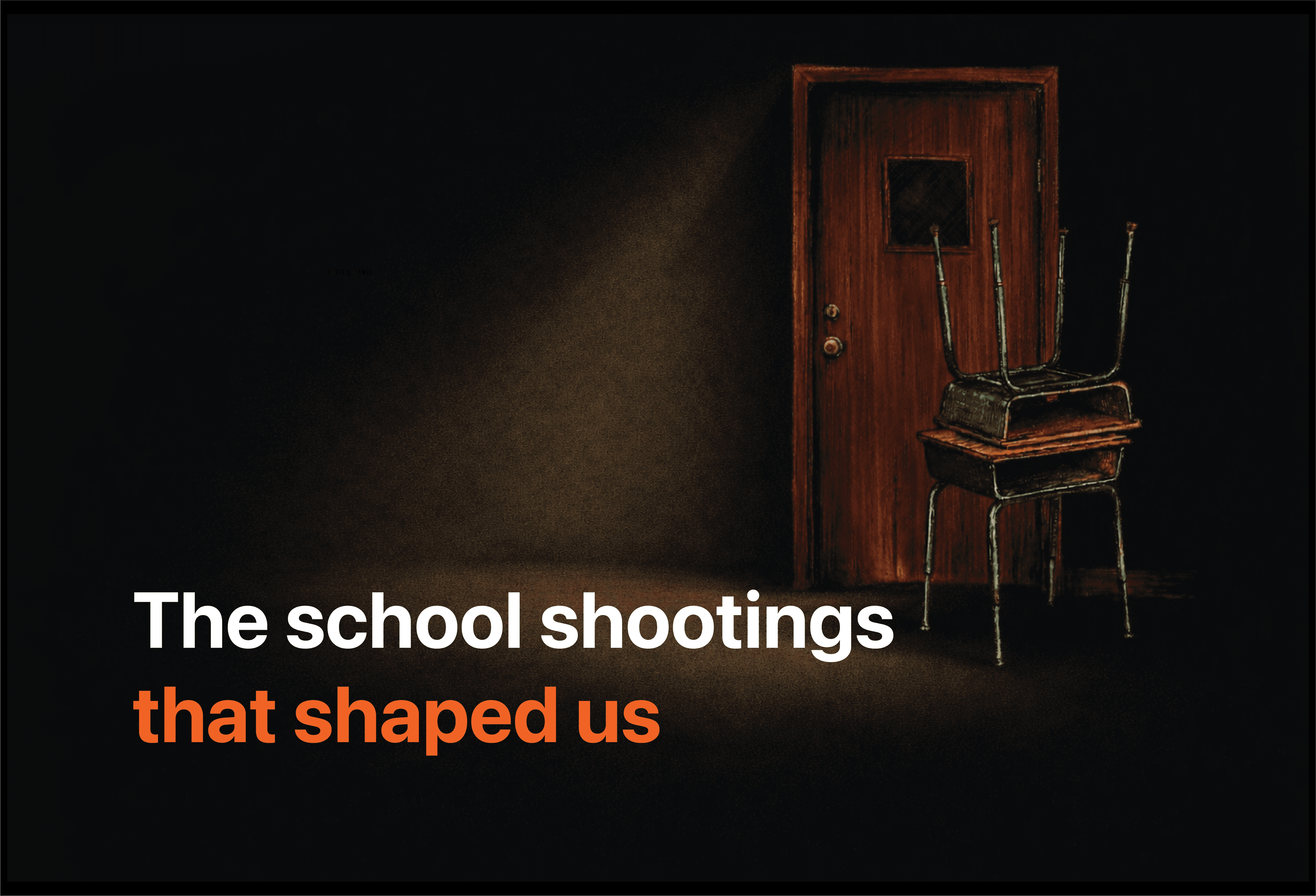 The school shootings that shaped us