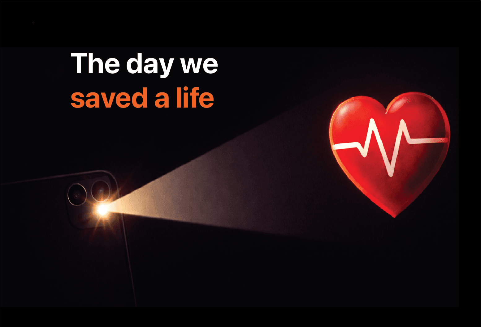 The day we saved a life